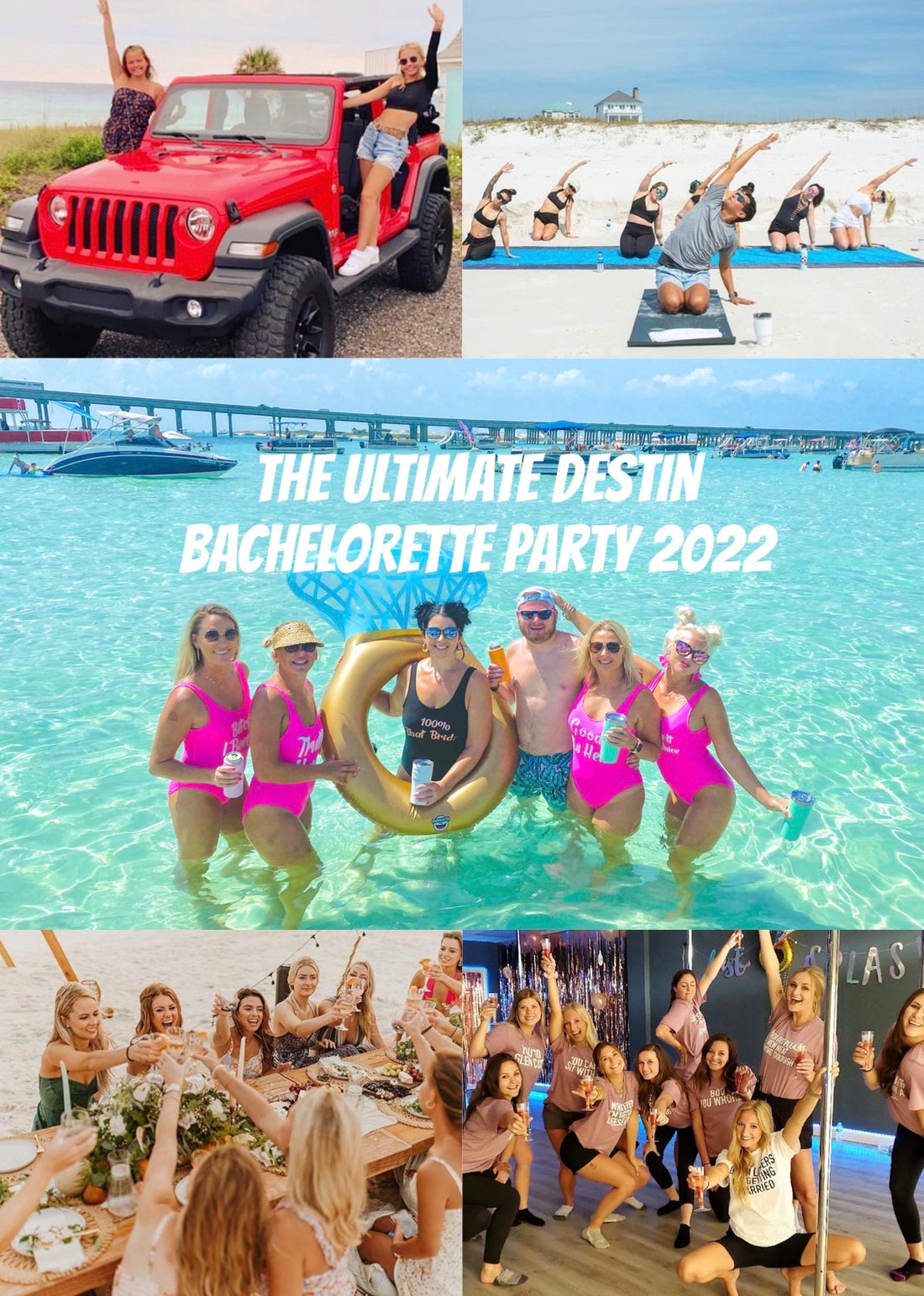 6 DESTIN BACHELORETTE ACTIVITIES YOU WON'T WANT TO MISS IN 2022!